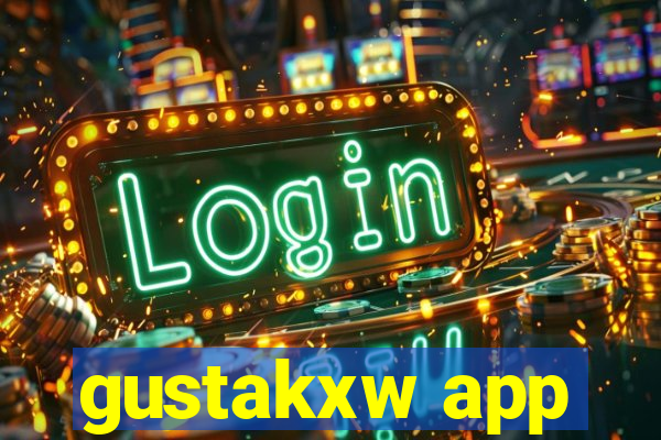 gustakxw app